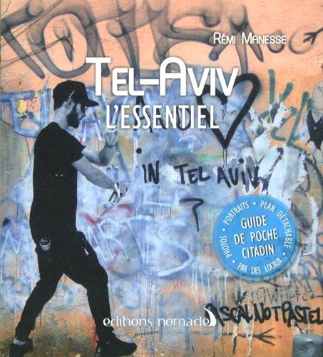 Téléchargez gratuitement ebook ebook Tel-Aviv : L'essentiel (1Plan détachable) B07C5QV7FD PDF RTF