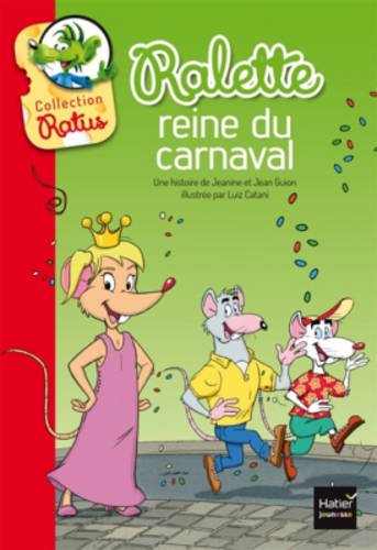 couverture de : Ralette, reine du carnaval