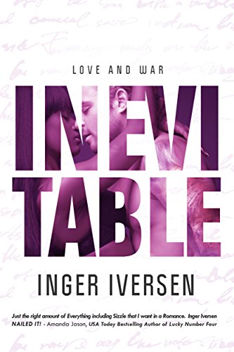 Inevitable Love And War A Future Worth Fighting For Book 2 - 