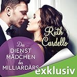 Das Dienstmädchen des Milliardärs (Das Dienstmädchen des Milliardärs 1)