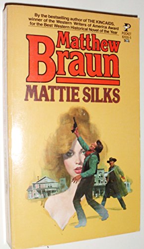 Preisvergleich Produktbild Mattie Silks - Western [Paperback] by Matthew Braun