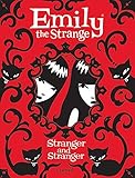 Emily the Strange: Stranger and Stranger by 