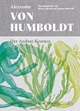 Der Andere Kosmos: 70 Texte, 70 Orte, 70 Jahre., 1789 - 1859 by 