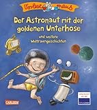 VORLESEMAUS 7: Der Astronaut mit der goldenen Unterhose: und weitere Weltraumgeschichten by 
