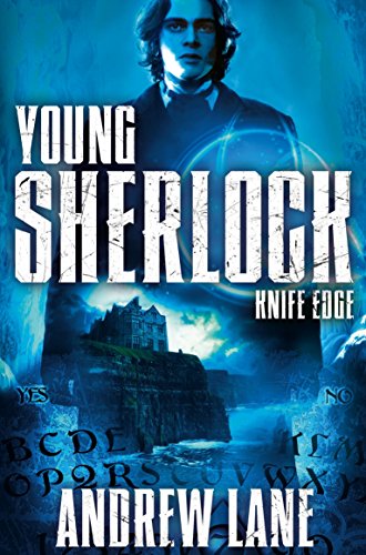 Knife Edge (Young Sherlock Holmes, Band 6)