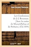 Image de Les Confessions de J.-J. Rousseau. [Avec les notes de Musset-Pathay et de Petitain.] (Éd.1844)