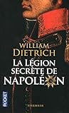 La Légion secrète de Napoléon