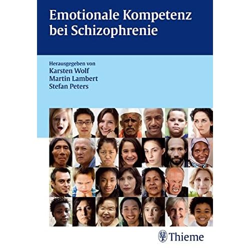 [PDF] Emotionale Kompetenz bei schizophrenen Patienten KOSTENLOS DOWNLOAD