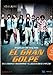 El Gran Golpe [DVD]