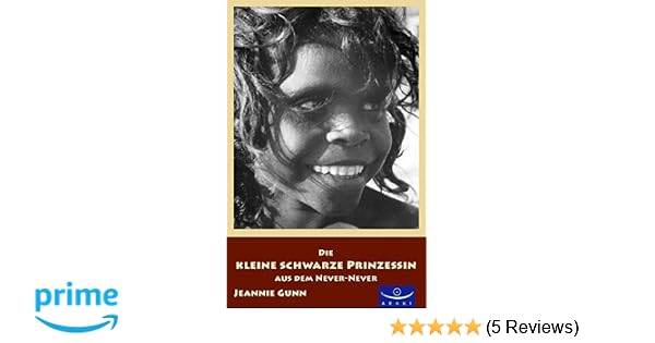 Die Kleine Schwarze Prinzessin Aus Dem Never Never Amazon - 