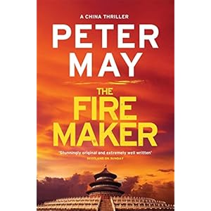 The Firemaker: China Thriller 1 (The China Thrillers)