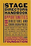 Image de The Stage Director's Handbook: Opportunities for Directors and Choreographers