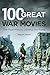 Produktbild 100 Great War Movies: The Real History Behind the Films