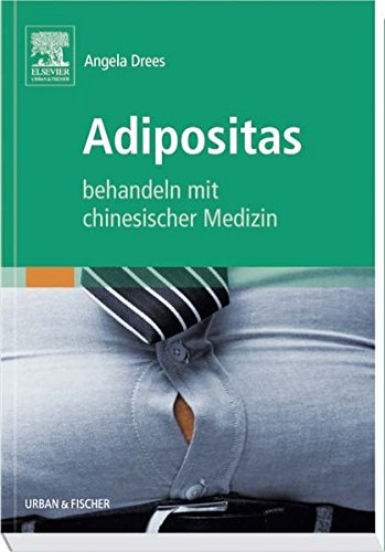 Download Adipositas Behandeln mit Chinesischer Medizin Download Adipositas Behandeln mit Chinesischer Medizin