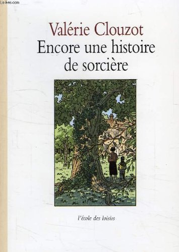 couverture de : Encore une histoire de sorci&egrave;re