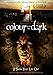 Colour from the Dark / [Import USA Zone 1]