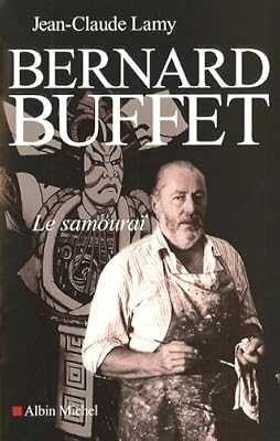Bernard Buffet : Le samouraï