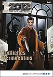 Cover zum Buch 2012. Folge 03. Tödliches Vermächtnis
