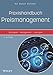 Praxishandbuch Preismanagement: Strategien - Management - Lösungen by 