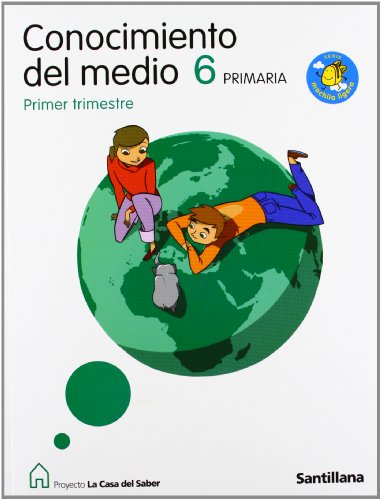 Proyecto La Casa del Saber, Serie Mochila Ligera, Conocimiento del Medio, 6 Educación Primaria 1, 2 y 3 Trimestres97