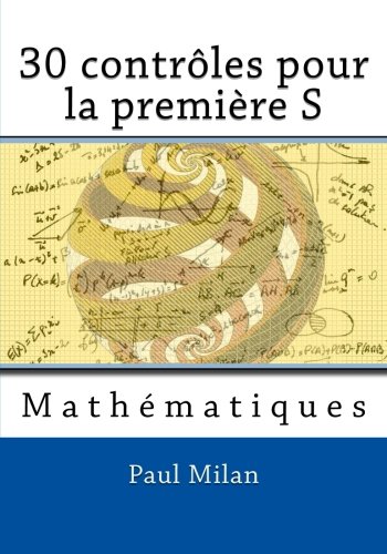 Télécharger 30 contrôles pour la première S Livre eBook France