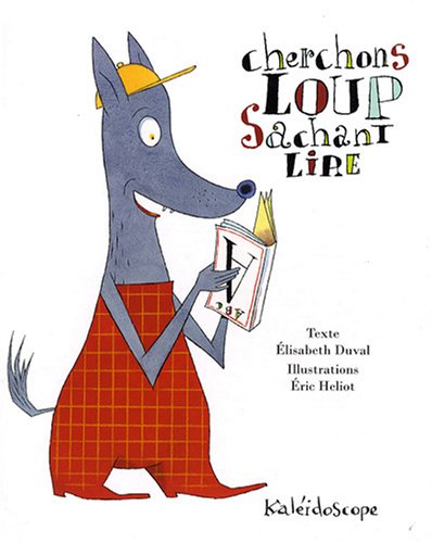 couverture de : Cherchons loup sachant lire