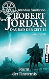 Image de Das Rad der Zeit 12. Das Original: Sturm der Finsternis
