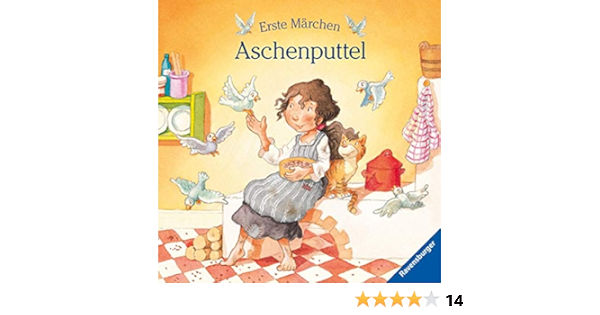 Erste Marchen Aschenputtel Amazon De Kunzler Behncke Rosemarie Zoller Markus Bucher