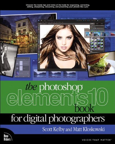 The Photoshop Elements 10 Book for Digital Photographers (Voices That Matter) (English Edition)