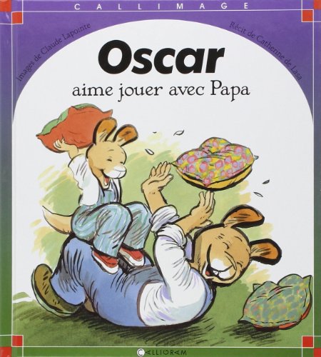 couverture de : Oscar aime jouer avec papa