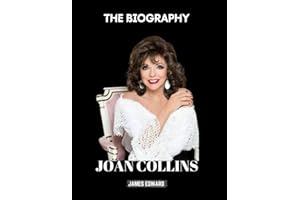 JOAN COLLINS BIOGRAPHY BOOK: Behind the Shoulder Pads: A Life of Glamour, Grit, and Enduring Grace