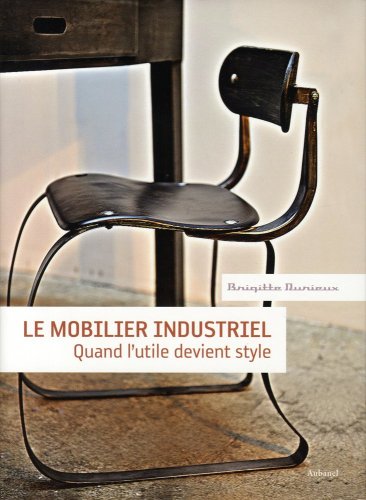 couverture de : Mobilier industriel (Le)