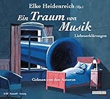 Cover zum Buch Ein Traum von Musik: Liebeserklärungen