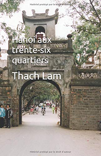 🔊👏👍📒 Télécharger 📂📗📱📕 Hanoi aux trente-six quartiers Livre PDF Gratuit