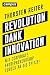 Revolution dank Innovation: Mit Corporate Entrepreneurship zurück an die Spitze! by Thorsten Reiter