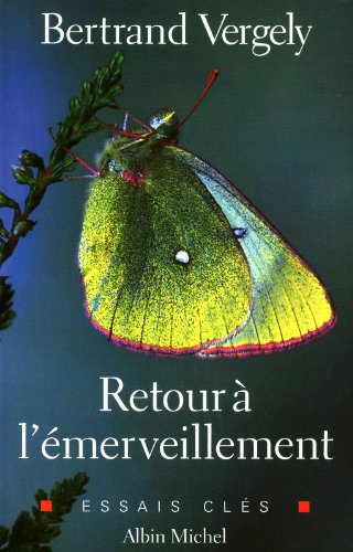 couverture de : Retour &agrave; l'&eacute;merveillement