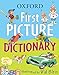 Oxford First Picture Dictionary by Oxford Dictionaries, Val Biro