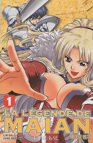 La Légende de Maian — Tome 1