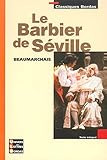 Classiques Bordas : Le Barbier de Séville