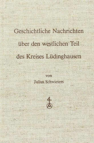 Geschichtliche Nachrichten über den westlichen Teil des Kreises Lüdinghausen