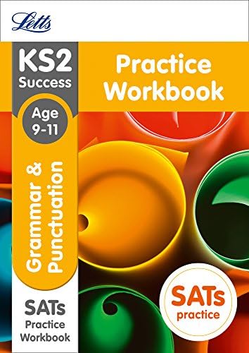 KS2 English Grammar and Punctuation Age 9-11 SATs Practice Workbook: 2018 tests (Letts KS2 Revision Success)
