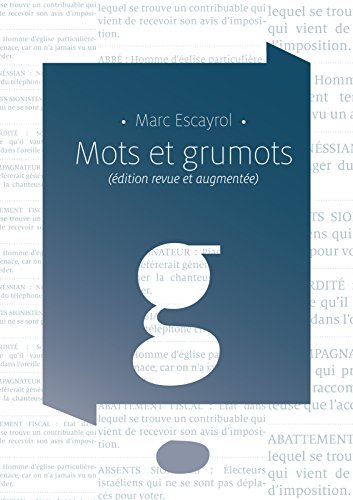 Pdf Mots Et Grumots Edition Revue Et Augmentée Download - 