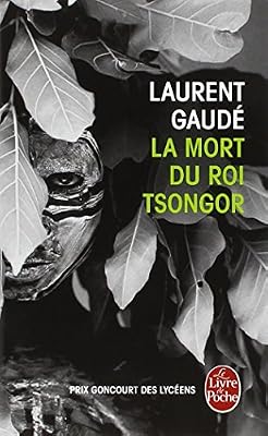 Le livre de poche La mort du roi Tsongor - Prix Goncourt des Lycéens 2002