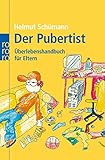 Image de Der Pubertist: Überlebenshandbuch für Eltern