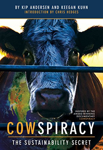 Télécharger Cowspiracy: The Sustainability Secret Livre eBook France