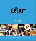 Image de Cesar: Recipes from a Tapas Bar