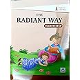 The Radiant Way Fourth Step