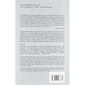 Storia della miniatura. Dalla tarda antichità alla fine dell'età romanica