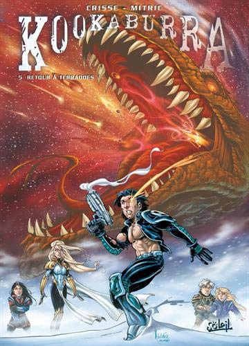 Télécharger Kookaburra, Tome 5 : Retour à Terradoes Gratuit