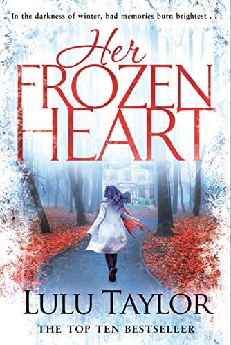 Her Frozen Heart: Lulu Taylor